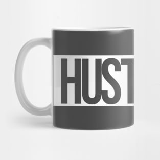 Hustle Time (white txt) Mug